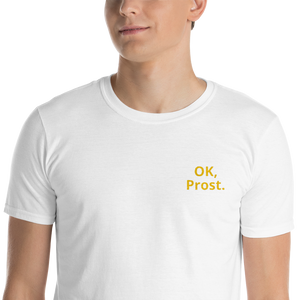 OK, Prost Shirt bestickt