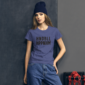 HNDBLL HPPNHM Frauen Kurzarm T-Shirt